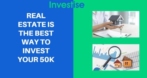How to Invest 50k - Real estate